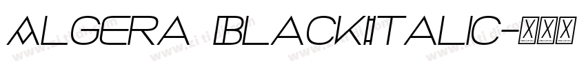 Algera BlackItalic字体转换